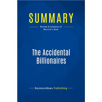 Summary: The Accidental Billionaires