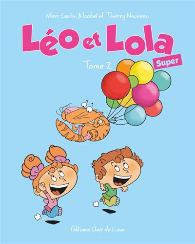 Léo et Lola Super