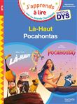 Disney - Spécial DYS  (dyslexie) :  Là-Haut/Pocahontas
