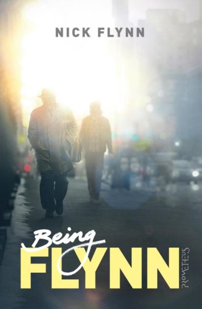 Being Flynn - broché - Nick Flynn, Auteur, Dirk-Jan Arensman - Achat ...