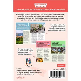 Luberon, Avignon, Aix, Alpilles Guide Un Grand Week-end