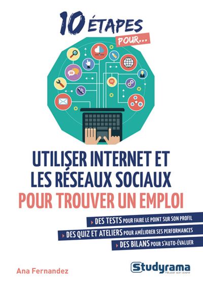Utiliser internet et les réseaux sociaux pour trouver un emploi - Ana Fernandez - broché