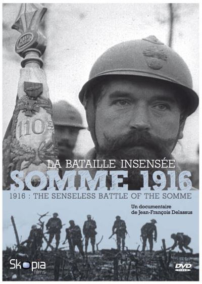 SOMME 1916, LA BATAILLE INSENSEE-FR