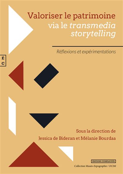 Valoriser le patrimoine via le transmedia storytelling