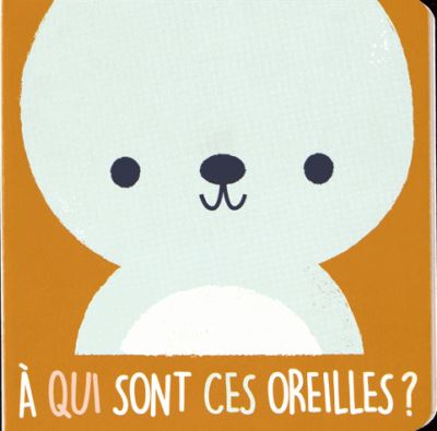 A qui sont ces oreilles ? L'ours