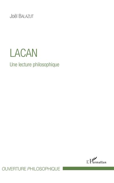 Lacan une lecture philosophique