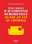 Petit manuel d'autodéfense humoristique quand on est au chômage