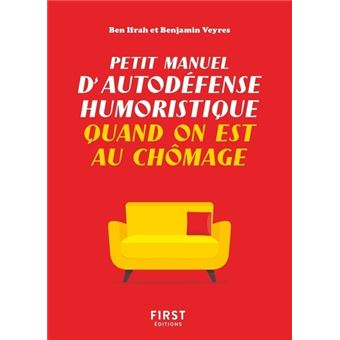 Petit manuel d'autodéfense humoristique quand on est au chômage