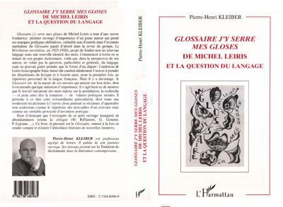 Glossaire j'y serre mes gloses de michel leiris et la questi