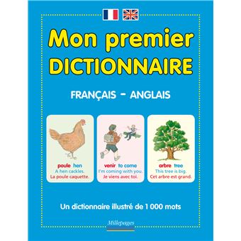 Mon Premier Dictionnaire Français Anglais - 