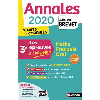 Annales Brevet 2020 Maths Français Oral - Les Epreuves à 100 points