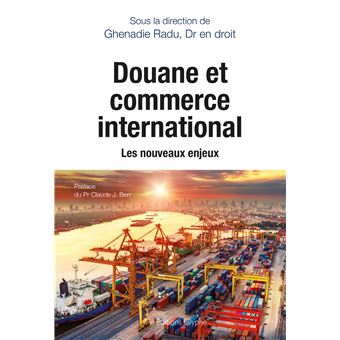 Douane et commerce international