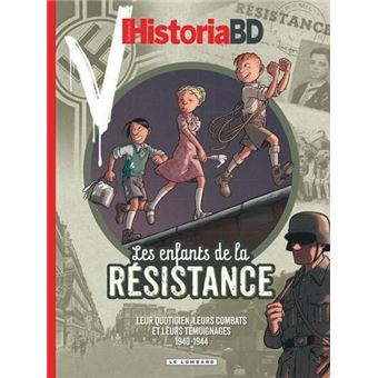 Historia - Les enfants de la Résistance