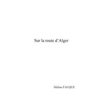 Sur la route d'Alger