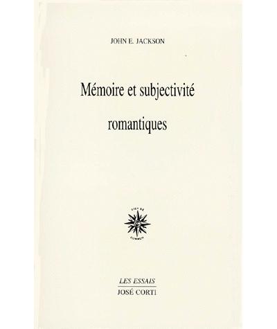 Mémoire et subjectivité romantique
