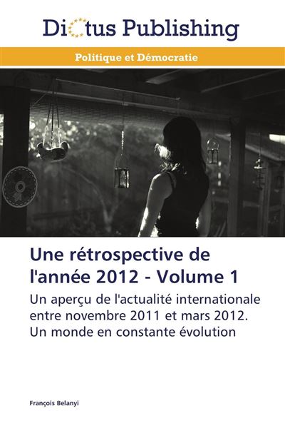 Une rétrospective de l'année 2012