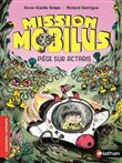 Mission Mobilus - Piège sur Actaris