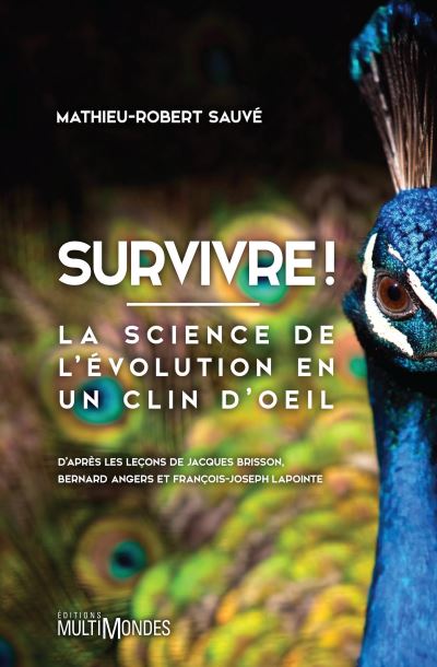 Survivre ! - Mathieu-Robert Sauvé - broché