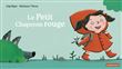 À la Queue Leu Leu - Le Petit Chaperon rouge