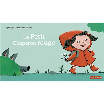 À la Queue Leu Leu - Le Petit Chaperon rouge