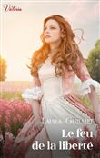 Le feu de la liberté