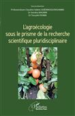 L'agroécologie sous le prisme de la recherche scientifique pluridisciplinaire