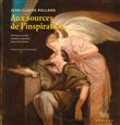 Aux sources de l'inspiration