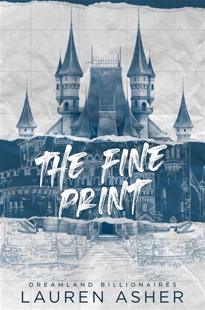 Dreamland Billionaires - Tome 1 : The Fine Print