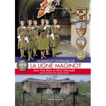 Planches uniformes Armée Française.... - Page 3 Hommes-et-ouvrages-de-la-ligne-Maginot