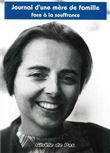 Journal d'une mère de famille face à la souffrance