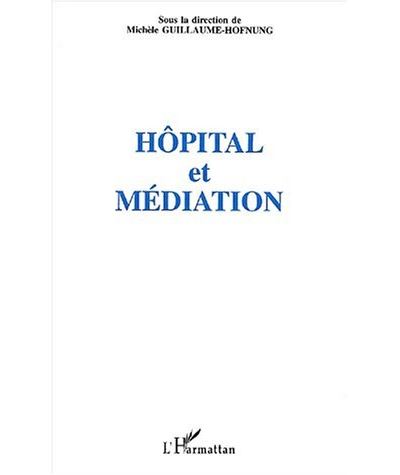 Hôpital et médiation