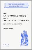De la gymnastique aux sports modernes