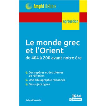 Le monde grec et l'Orient