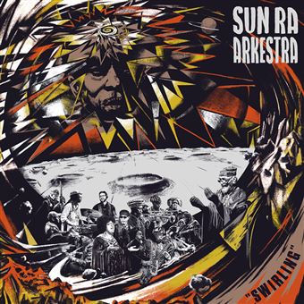 Sun Ra Arkestra - 1