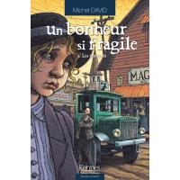 Un bonheur si fragile