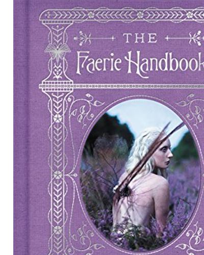 THE FAERIE HANDBOOK