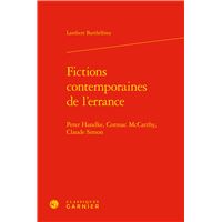 Fictions contemporaines de l'errance