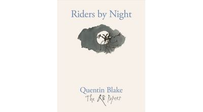 Quentin Blake. Riders by Night / Moonlight Riders