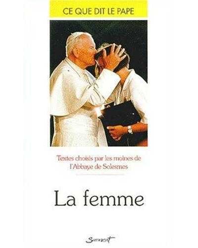 La femme - Ce que dit le pape