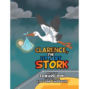 Clarence, the Littlest Stork - 1