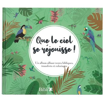 Que le ciel se rejouisse- album transferts et coloriage