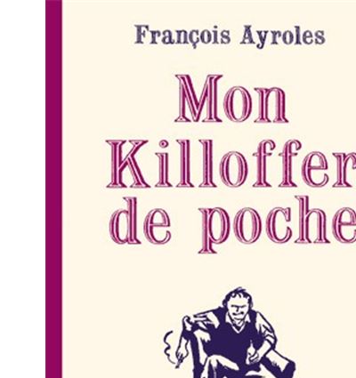 Mon Killoffer de poche