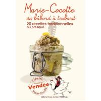 Marie-Cocotte de bâbord à tribord