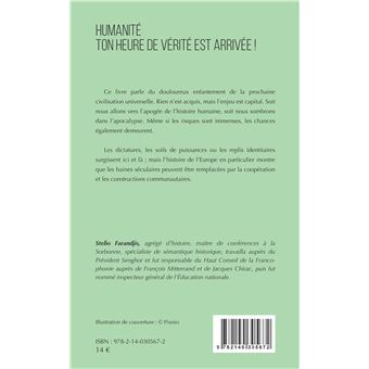 Humanité ton heure de vérité est arrivée !