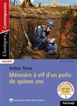 Mémoire à vif d'un poilu de quinze ans - Classiques et Contemporains