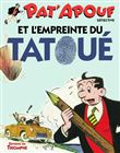 Pat'Apouf et l empreinte du tatoué, tome 17