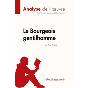 Analyse  Le Bourgeois gentilhomme de Molière (analyse complète de l