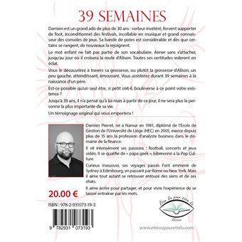 39 semaines