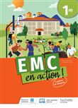 Cahier EMC en action ! 1re - cahier élève