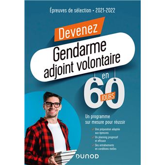 Devenez Gendarme Adjoint Volontaire en 60 jours - Épreuves de sélection - 2021-2022